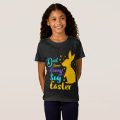 Hat ein paar Sonnenstrahlen zu Ostern gesagt? T-Shirt (Vorne ganz)