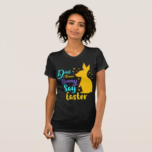 Hat ein paar Sonnenstrahlen zu Ostern gesagt? T-Shirt (Vorne ganz)