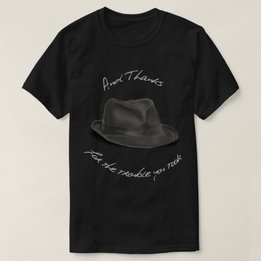 Hat für Leonard Cohen und vielen Dank T-Shirt (Design vorne)