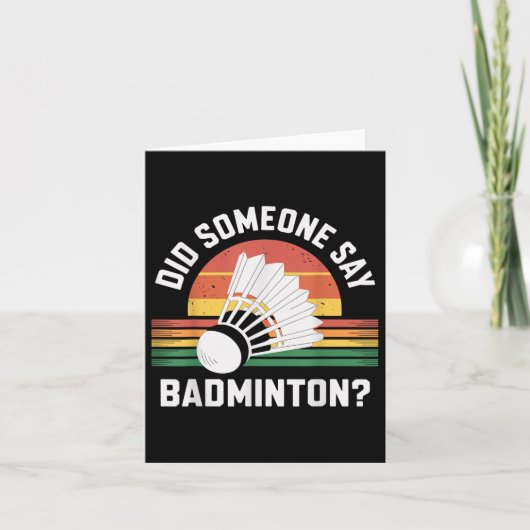 Hat jemand Badminton Funny Shuttle gesagt? Karte (Vorderseite)