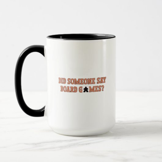Hat jemand Brettspiele gesagt? Tasse (Links)