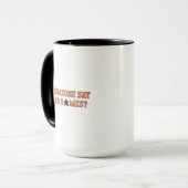 Hat jemand Brettspiele gesagt? Tasse (Vorderseite Links)