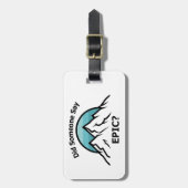 Hat jemand Epic gesagt? Gepäckanhänger (Vorderseite vertikal)