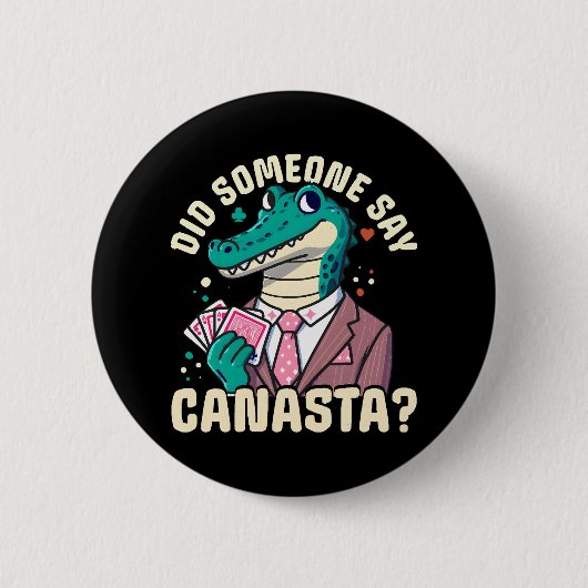 Hat jemand gesagt Canasta Button (Vorderseite)