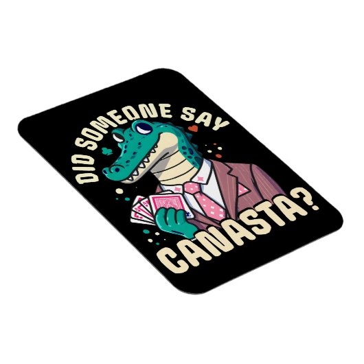 Hat jemand gesagt Canasta Magnet (Rechte Seite)