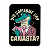 Hat jemand gesagt Canasta Magnet (Vertikal)
