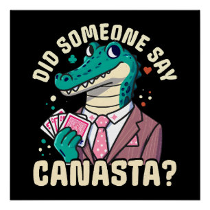 Hat jemand gesagt Canasta Poster