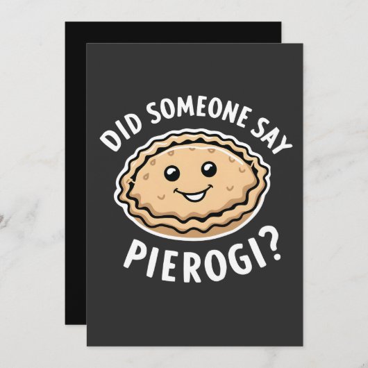 Hat jemand gesagt, Pierogi Polnisch Gericht? Einladung (Vorne/Hinten)