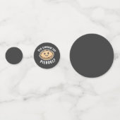 Hat jemand gesagt, Pierogi Polnisch Gericht? Konfetti (Vorderseiten)