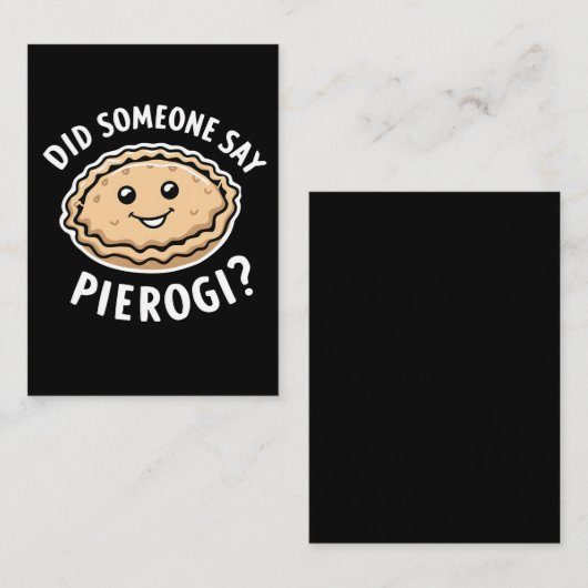 Hat jemand gesagt, Pierogi Polnisch Gericht? Mitteilungskarte (Vorne/Hinten)