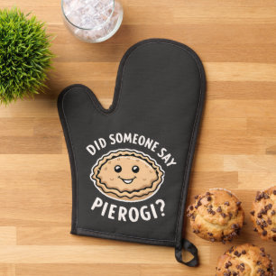 Hat jemand gesagt, Pierogi Polnisch Gericht? Ofenhandschuh