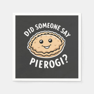 Hat jemand gesagt, Pierogi Polnisch Gericht? Serviette
