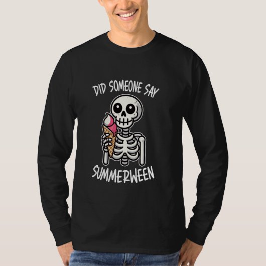 Hat jemand gesagt, Summerween Skeleton Ice Cream T-Shirt (Vorderseite)
