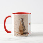 Hat jemand Kaffee gesagt? Meerkat-Kaffee-Tasse Tasse (Links)