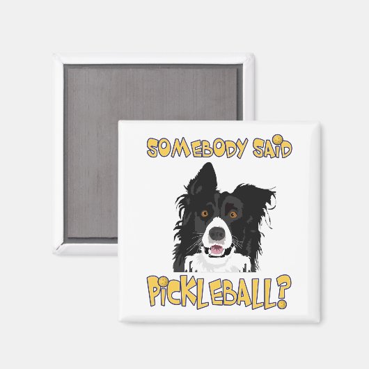 Hat jemand Pickleball gesagt? - Pickleball Dog Magnet (Vorderseite/Rückseite)