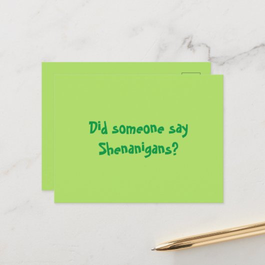 Hat jemand Shenanigans gesagt? Happy Patricks Day Postkarte (Vorderseite/Rückseite Beispiel)