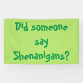Hat jemand Shenanigans gesagt? St. Patrick's Day Banner (Horizontal)