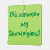 Hat jemand Shenanigans gesagt? St. Patrick's Day Keramikornament (Links)
