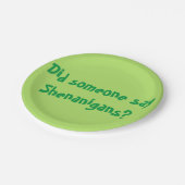 Hat jemand Shenanigans gesagt? St. Patrick's Day Pappteller (Schrägansicht)