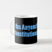 Hat jemand Verfassungsrechte gesehen Kaffeetasse (Vorderseite Links)