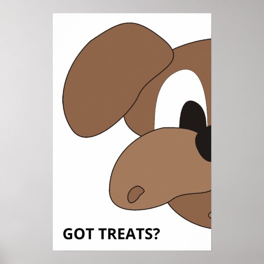 Hat Leckerlis? Neugieriger Hund Poster (Vorne)