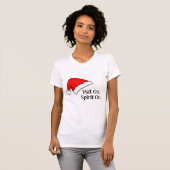 Hat On. Spirit On. Women’s Christmas T-Shirt (Vorne ganz)