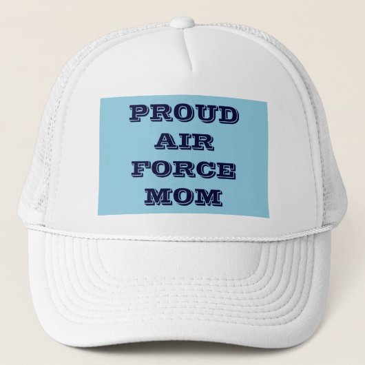 Hat Proud Air Force Mama Truckerkappe (Vorderseite)