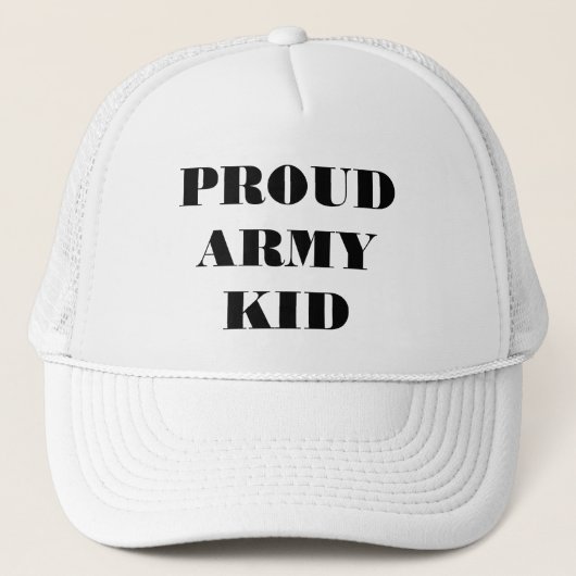 Hat Proud Army Kid Truckerkappe (Vorderseite)