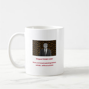 Hat TRUMP COIN übersprungen? Jetzt sehen Sie sich  Kaffeetasse