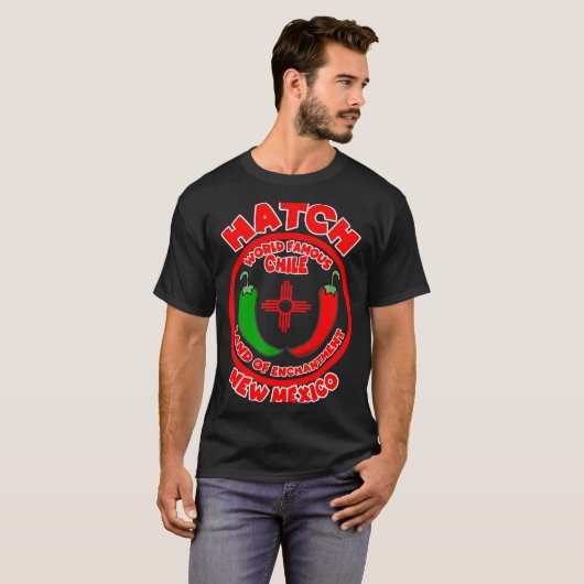 Hatch New Mexico World Famous Chile Land Of Enchan T-Shirt (Vorne ganz)