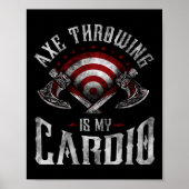 Hatchet Ax Throwing ist mein Cardio Poster (Vorne)