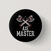 Hatchet Ax Throwing Lumberjack Ax Master Button (Vorderseite)