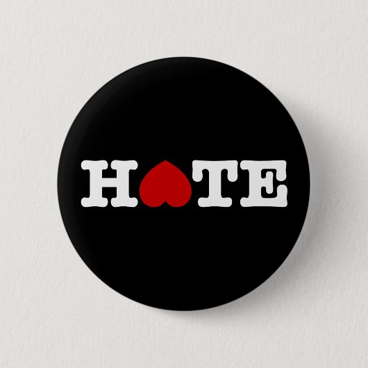 HATE BUTTON (Vorderseite)