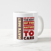Hate - Gift Jumbo Tasse (Vorderseite Rechts)