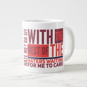 Hate - Gift Jumbo Tasse