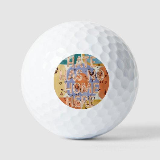 Hate Has No Home Here Playful Character Art Golfball (Vorderseite)