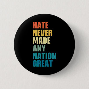 Hate hat nie eine Nation großen Anti-Trump 2020 E Button