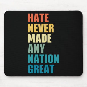 Hate hat nie eine Nation großen Anti-Trump 2020 E Mousepad