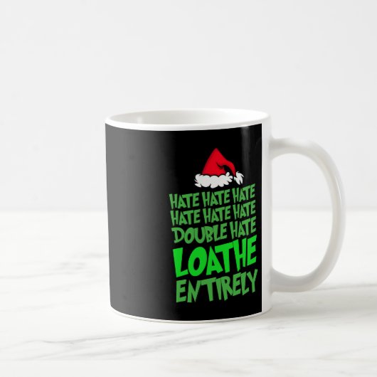 Hate Hate doppelten Hass verabscheuen ganz Spaß Ch Kaffeetasse (Rechts)