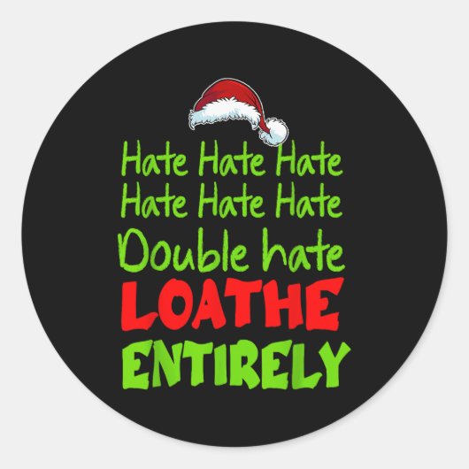 Hate Hate Double Hate Loathe Entirely Funny Christ Runder Aufkleber (Vorderseite)
