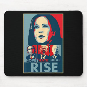 Hate Heal Grow Rise Präsident Kamala Harris Campai Mousepad
