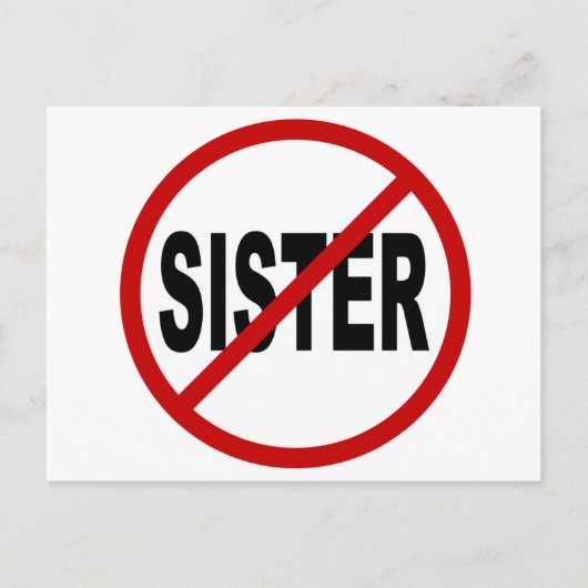 Hate Sister /No Sister Zulässige Signierung Postkarte (Vorderseite)