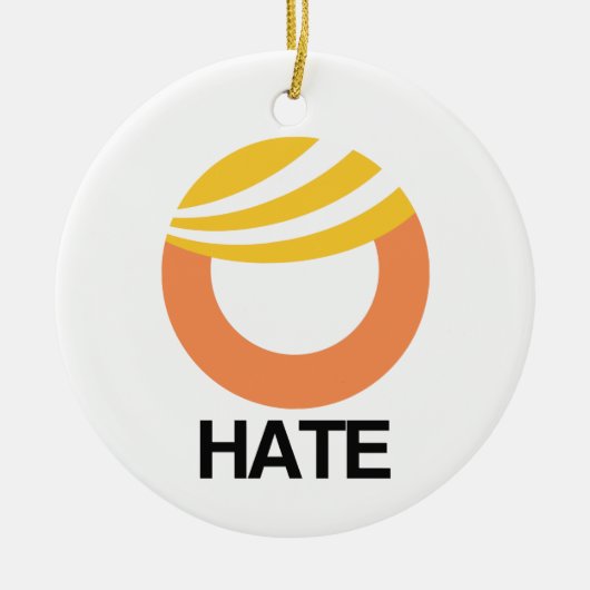 HATE (Trump) Keramik Ornament (Vorne)
