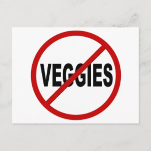 Hate Veggies/No Veggies Zulässige Signature-Anweis Postkarte