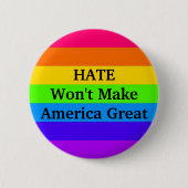 "HATE will Amerika nicht groß machen" Button (Vorderseite)