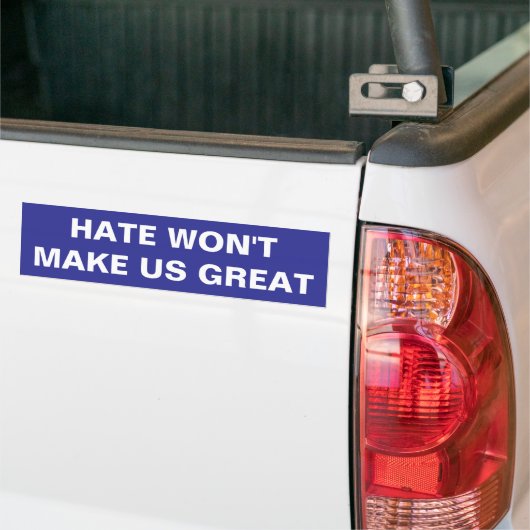 HATE WIRD UNS NICHT GROSS MACHEN - AUTOAUFKLEBER (Auf Lkw)
