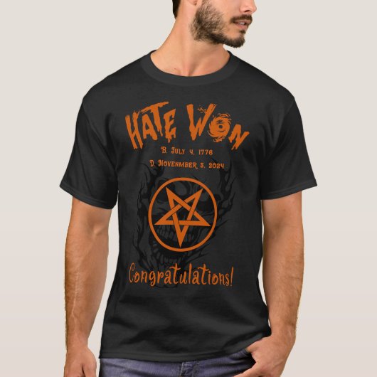 Hate Won T-Shirt (Vorderseite)