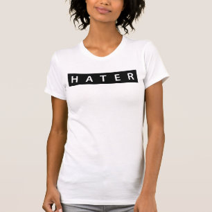 Hater T - Shirt Tumblr