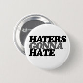 Hater werden hassen button (Vorne & Hinten)