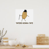 Haters Gonna Hate and Taters Gonna Tate Poster (Küche)